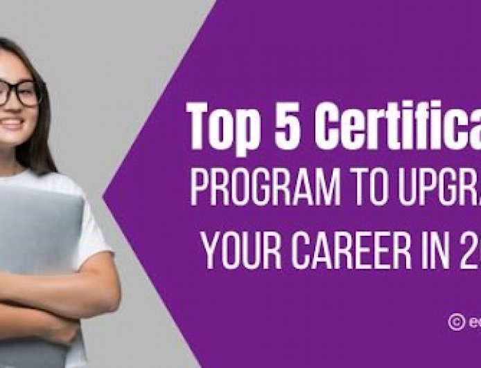 Top 5 Certificate Program to Upgrade Your Career in 2025