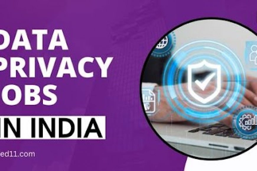 Data Privacy Jobs In India