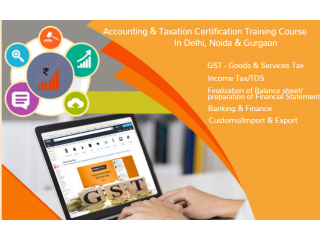 GST Certification Course in Delhi, 110074, [GST Update 2025] by SLA. GST and Accounting Institute,